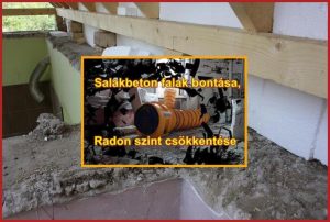 A salakbeton falak bontása során fontos figyelni a radon szint csökkentésére.
